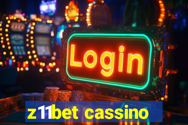 z11bet cassino